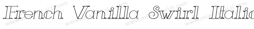 French Vanilla Swirl Italic字体转换